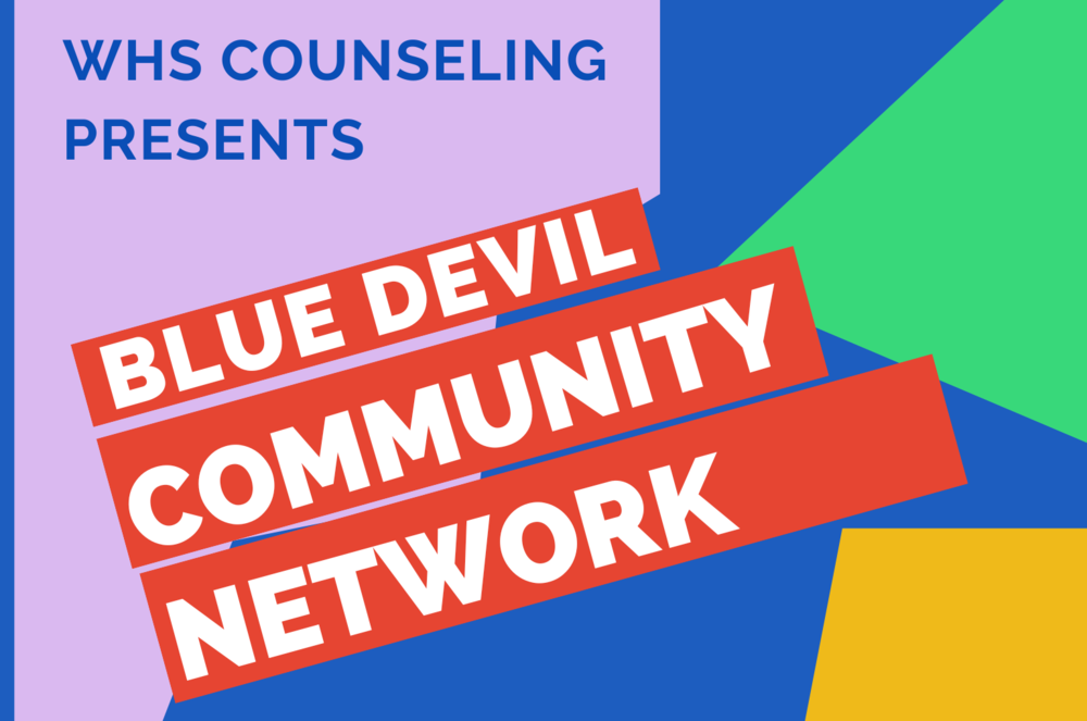 Colorful Graphic stating "Blue Devil Community Network"