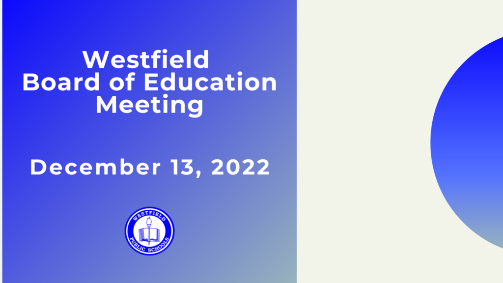 Graphic noting Board of Ed meeting on Dec 13, 2022