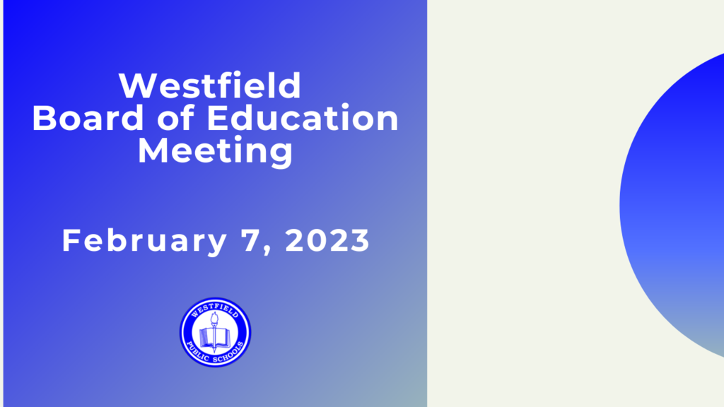 Graphic noting BOE Meeting on February 7, 2023