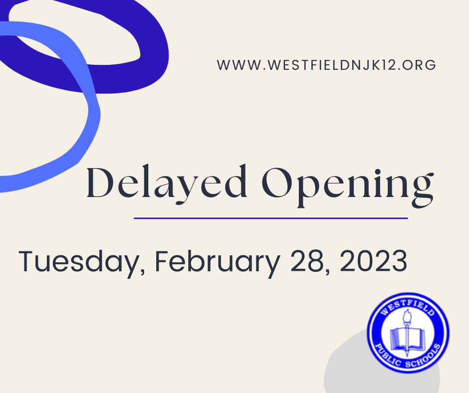 Graphic noting Delayed Opening on Feb 28, 2023